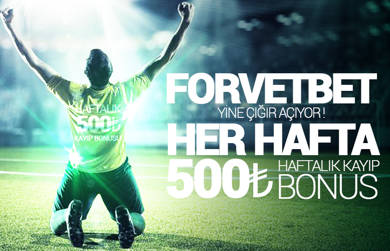 Forvetbet 500 TL Kayıp Bonusu